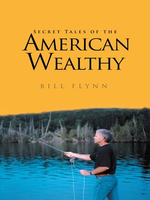 cover image of Secret Tales of the American Wealthy